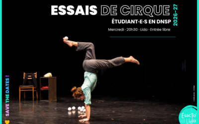 Qui veut le programme des essais de cirque 2026-27 ?