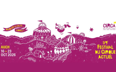 Festival Circa 2026, c’est parti !